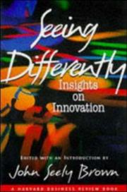 Cover of: Seeing Differently: Insights on Innovation