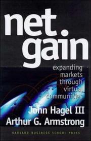 Cover of: Net Gain by John Hagel III, Arthur G. Armstrong
