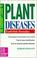 Cover of: The Gardener's Guide to Plant Diseases