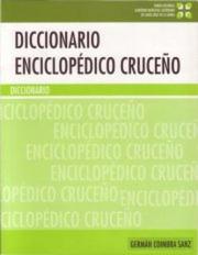 Diccionario enciclopédico cruceño by Germán Coimbra Sanz