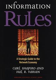 Information rules by Carl Shapiro, Hal R. Varian