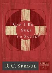 Cover of: Can I be sure I'm saved?