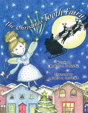 The Christmas Tooth Fairy by Murlie Colosky Hanson