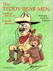 The Teddy bear men by Linda Mullins