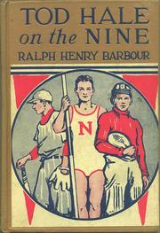 Cover of: Tod Hale on the Nine by Ralph Henry Barbour