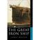 Cover of: The great iron ship