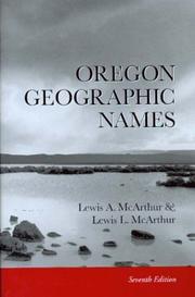 Cover of: Oregon geographic names by Lewis Ankeny McArthur