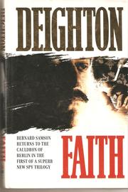 Faith by Len Deighton