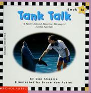 Cover of: Tank talk: A story about marine biologist Laela Sayigh (Scholastic phonics readers)