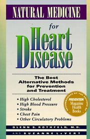 Cover of: Natural medicine for heart disease by Glenn S. Rothfeld