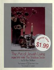 Cover of: The art of Jewish living by Ron Wolfson