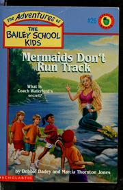 Cover of: Mermaids Don't Run Track (The Adventures of the Bailey School Kids #26)