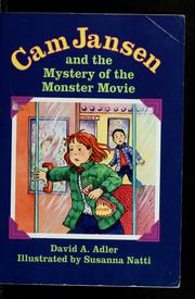 Cover of: Cam Jansen and the mystery of the monster movie by David A. Adler