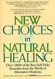 Cover of: New Choices in Natural Healing: Over 1,800 of the Best Self-Help Remedies from the World of Alternative Medicine