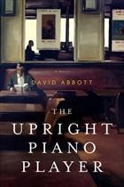 The upright piano player by David Abbott