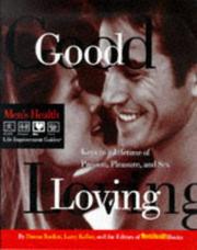 Cover of: Good loving: keys to a lifetime of passion, pleasure, and sex