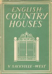 English country houses by Vita Sackville-West