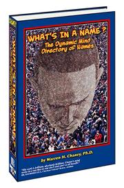 Cover of: What's in a Name: The Dynamic Mind Directory of Names