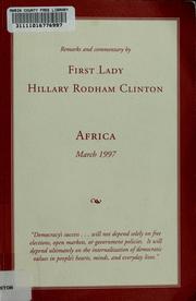 Cover of: Remarks and commentary by First Lady Hillary Rodham Clinton by Hillary Rodham Clinton