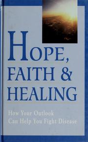 Cover of: Hope, faith & healing