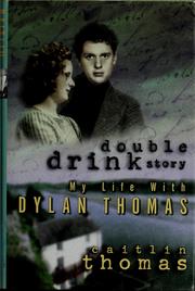 Cover of: Double drink story by Caitlin Thomas