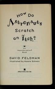 Cover of: How do astronauts scratch an itch?