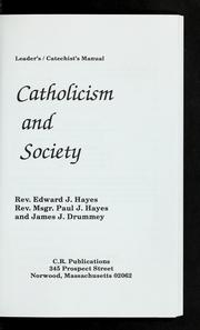 Cover of: Catholicism and society by Hayes, Edward J.