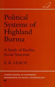 Cover of: Political systems of Highland Burma by Edmund Ronald Leach