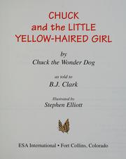 Chuck and the little yellow-haired girl by B. J. Clark