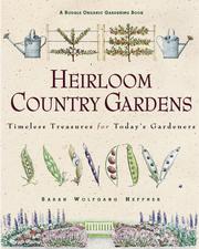 Cover of: Heirloom Country Gardens