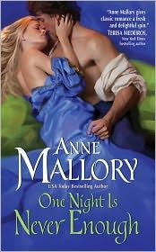 One Night is Never Enough by Anne Mallory