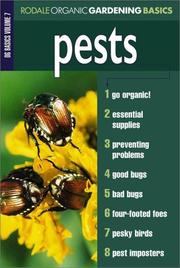 Cover of: Pests: Organic Gardening Basics Volume 7 (Rodale Organic Gardening Basics, Vol 7)
