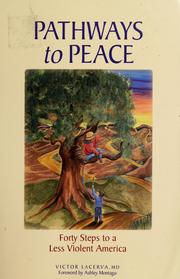Cover of: Pathways to Peace: Forty Steps to a Less Violent America