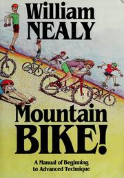 Cover of: Mountain bike! by William Nealy