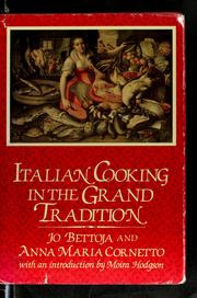 Cover of: Italian cooking in the grand tradition