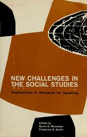 Cover of: New challenges in the social studies by Byron G. Massialas