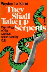 Cover of: They shall take up serpents by Weston La Barre