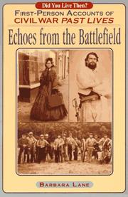 Cover of: Echoes from the battlefield by Barbara Lane