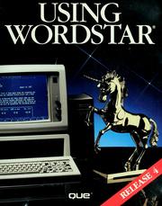 Cover of: Using WordStar by Steve Ditlea