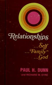 Cover of: Relationships; self, family, God
