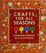 Crafts for all seasons by Lorraine Bodger