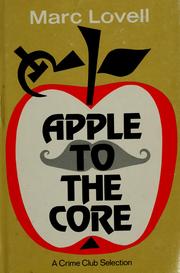 Cover of: Apple to the core