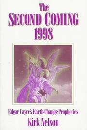 Cover of: The second coming 1998: Edgar Cayce's Earth-change prophecies