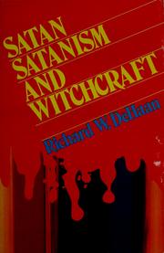 Satan, satanism, and witchcraft by Richard W. DeHaan