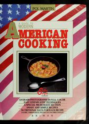 A Guide to Modern American Cooking by Pol Martin