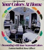 Cover of: Your colors at home: decorating with your seasonal colors