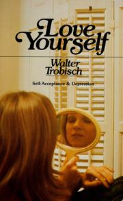 Cover of: Love yourself by Walter Trobisch