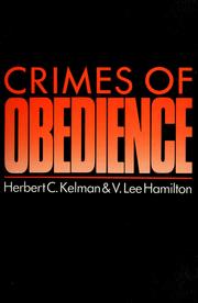 Cover of: Crimes of obedience: toward a social psychology of authority and responsibility