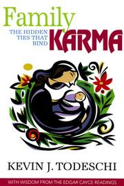 Cover of: Family karma: the hidden ties that bind