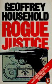 Cover of: Rogue justice by Geoffrey Household